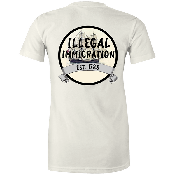 'ILLEGAL IMMIGRATION EST. 1788' Womens Crew Tee