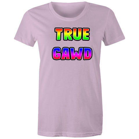 Women's 'TRUE GAWD' Tee